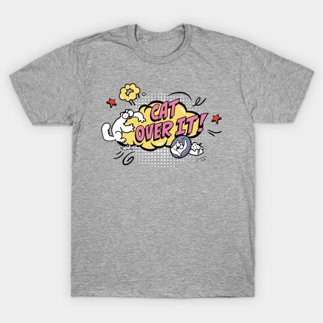 Simon's Cat Over it T-Shirt by devanpm